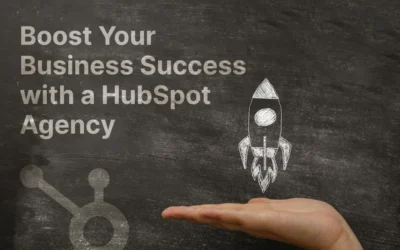 Boost Your Business Success with a HubSpot Agency